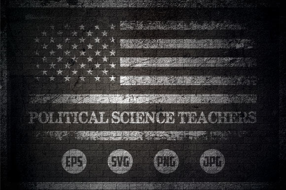 Political Science Teachers Graphics – USA Flag Crafts
